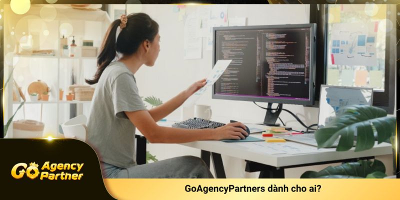 Goagencypartners dành cho ai