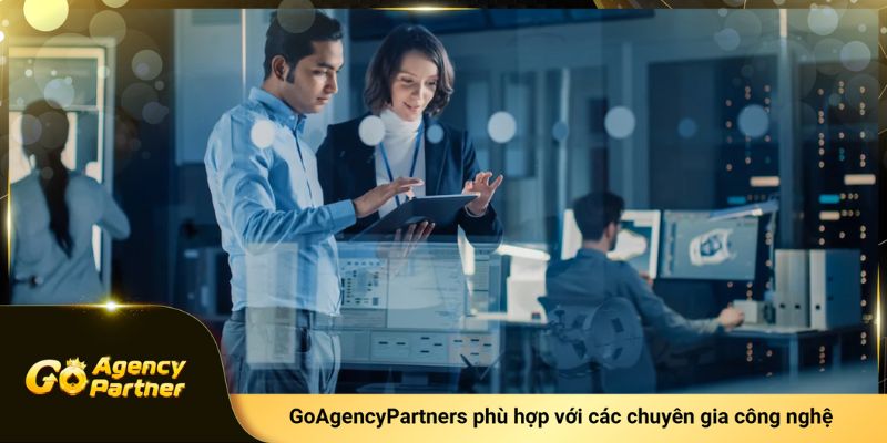 GoAgencyPartners là nền tảng phù hợp với chuyên gia công nghệ