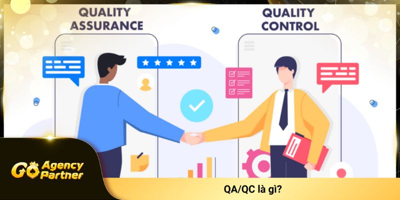 QA/QC là gì?