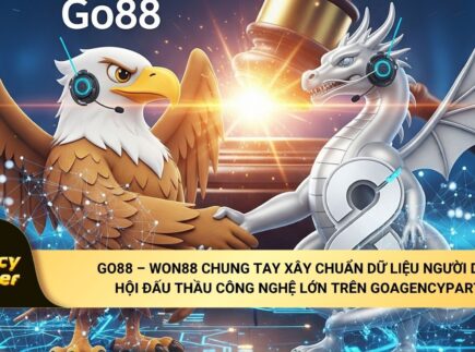 Go88 – Won88 Chung Tay Xây Chuẩn Dữ Liệu Người Dùng: Cơ hội Đấu Thầu Công Nghệ Lớn trên GoAgencyPartners