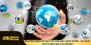 Dự án thử nghiệm QA Game trực tuyến giữa Go88 & Won88