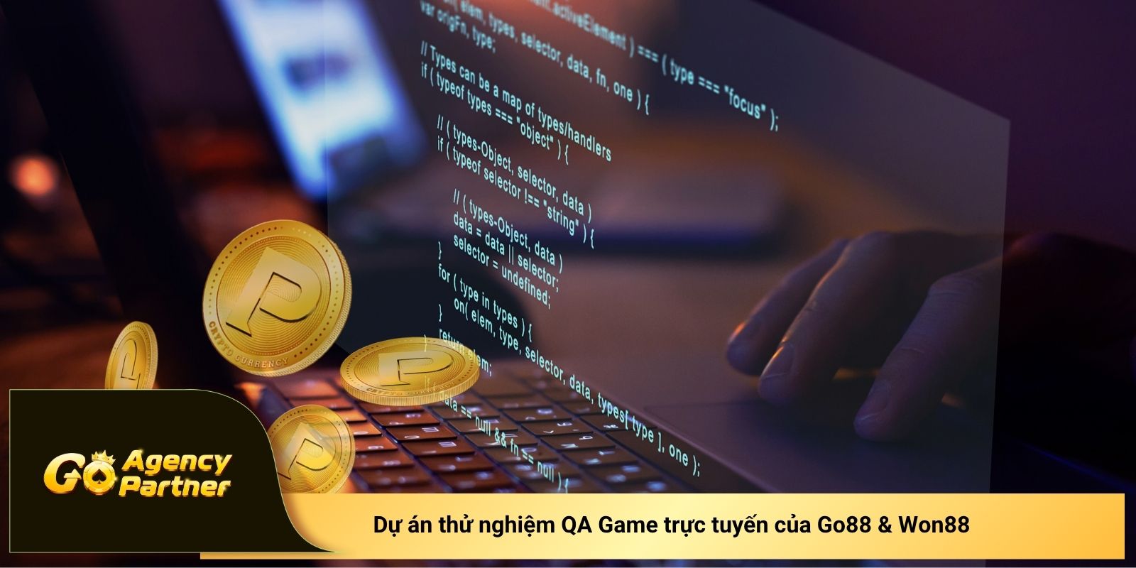 Dự án thử nghiệm QA Game trực tuyến của Go88 & Won88