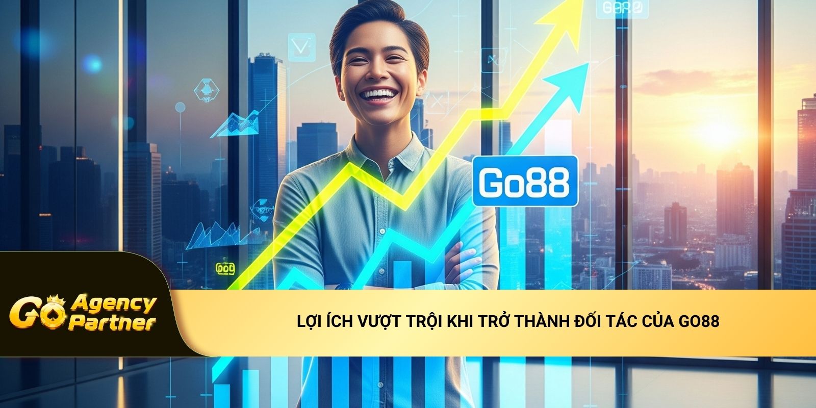 Lợi ích vượt trội khi trở thành đối tác của Go88