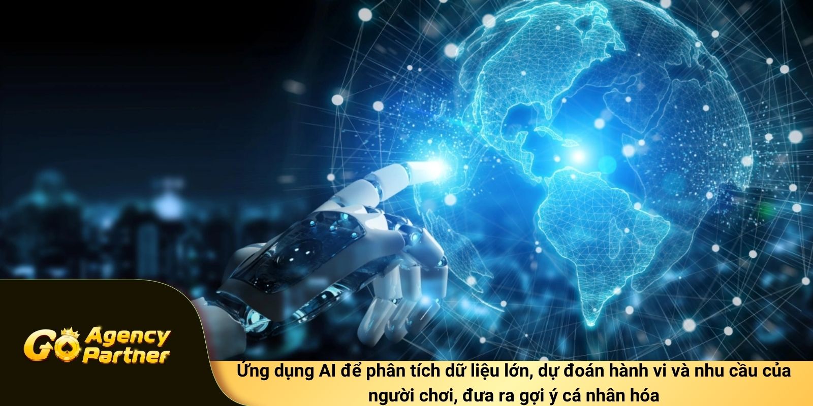 Ứng dụng AI để phân tích dữ liệu lớn, dự đoán hành vi và nhu cầu của người chơi, đưa ra gợi ý cá nhân hóa